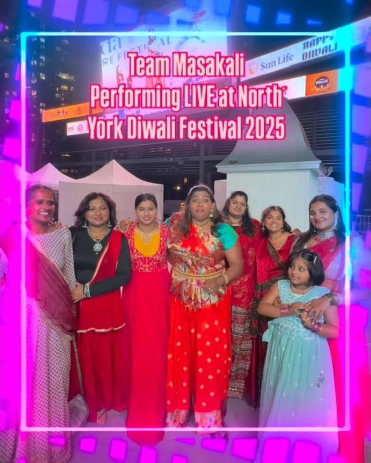 Team Masakali at North York Diwali Festival 2025
